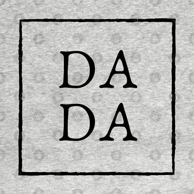 Dada Shirt, Dad Shirts, Dadlife Shirt,Dad Life Shirt, Shirts for Dads, Fathers Day Gift, Trendy Dad T-Shirts, Cool Dad Shirts, Shirts for Dads by Mohammed ALRawi